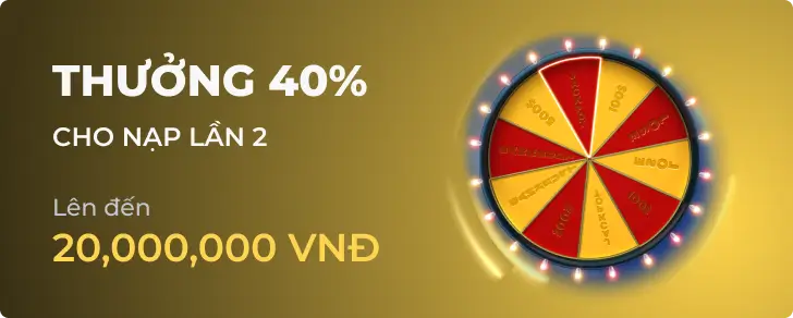 Khuyến mãi Thưởng nạp lại 40%